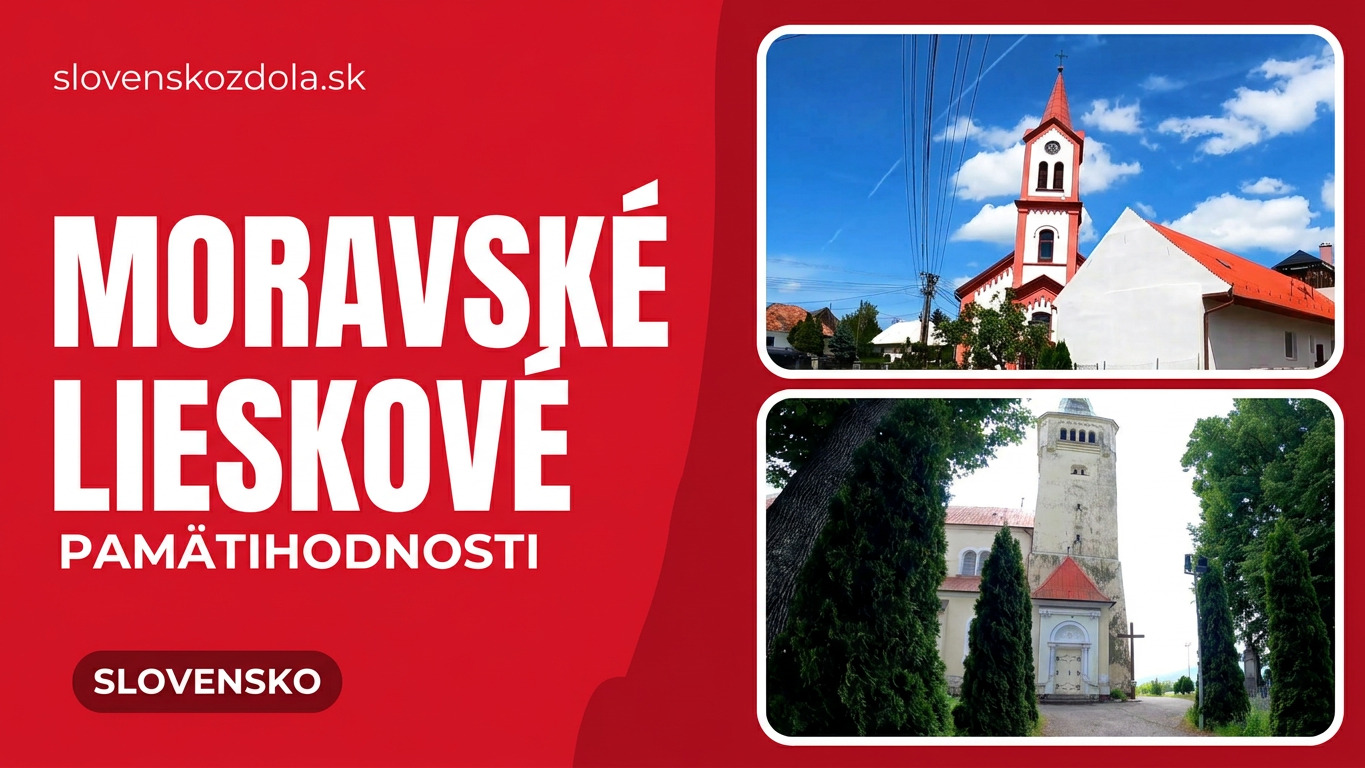 MORAVSKÉ LIESKOVÉ